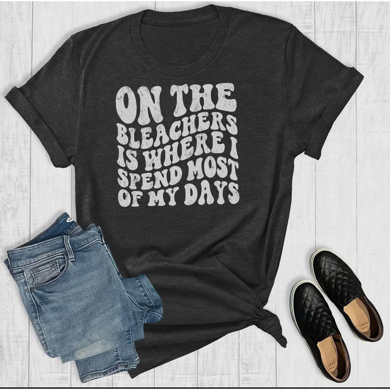 bleachers most of the day **** 1 SMALL LEFT